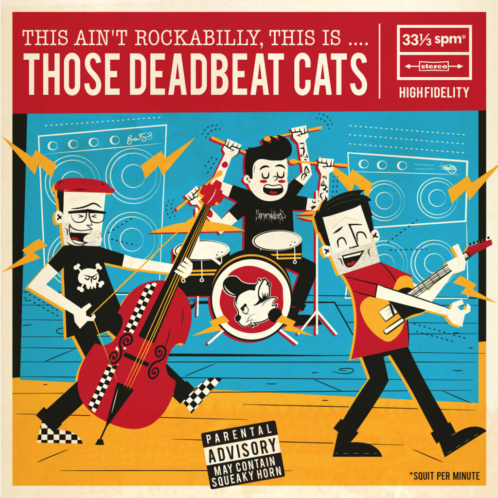 This aint rockabilly, this is ... Those Deadbeat Cats